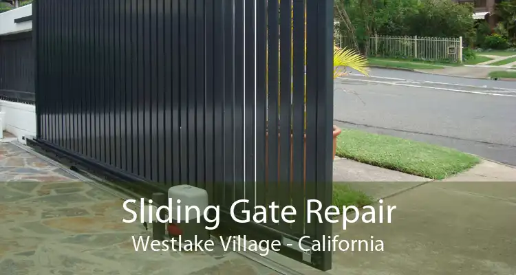 Sliding Gate Repair Westlake Village - California